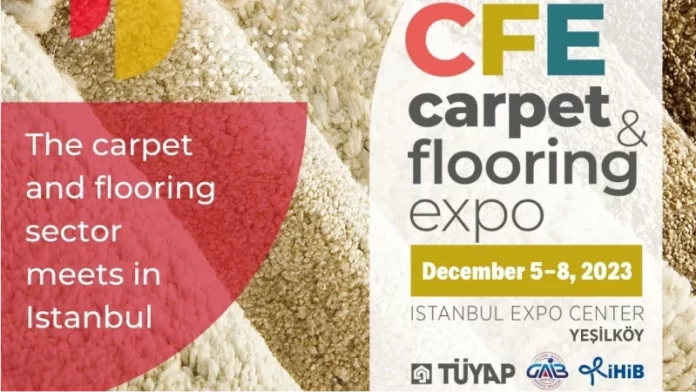 Carpet and Flooring Expo Unveils Exciting Opportunities at Istanbul Expo Center