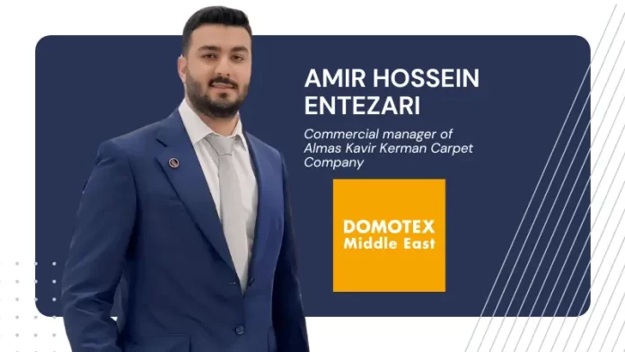 amir entezari-almas kavrir-domotex middle east